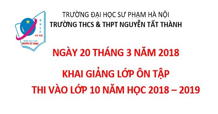 Thông báo khai giảng các lớp ôn thi vào lớp 10 năm học ‎‎2018 - 2019